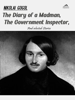 cover image of The Diary of a Madman / The Government Inspector